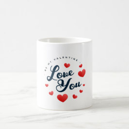 kärlek du är min Valentine Kaffemugg