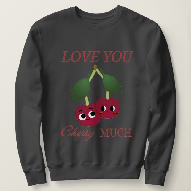 KÄRLEK DU CHERRY MUCH T SHIRT (Design framsida)