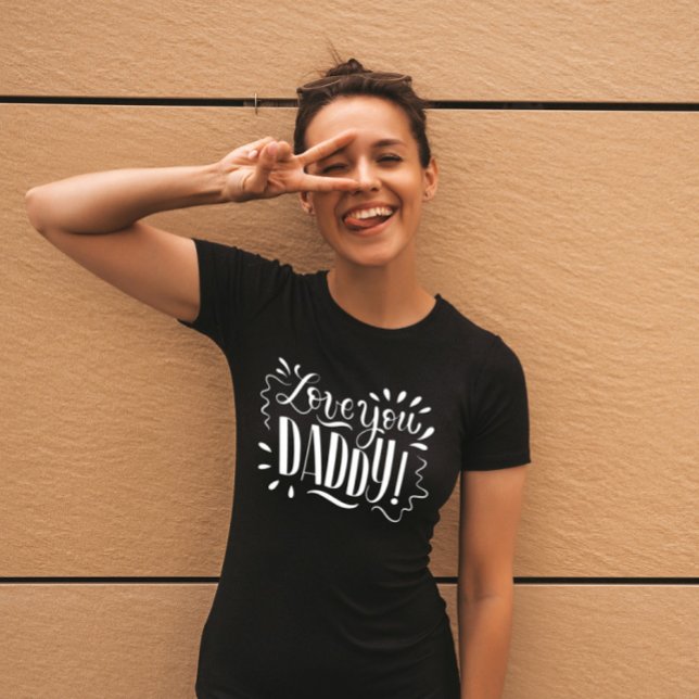 Kärlek du DADDY! T Shirt (Happy Father's Day)
