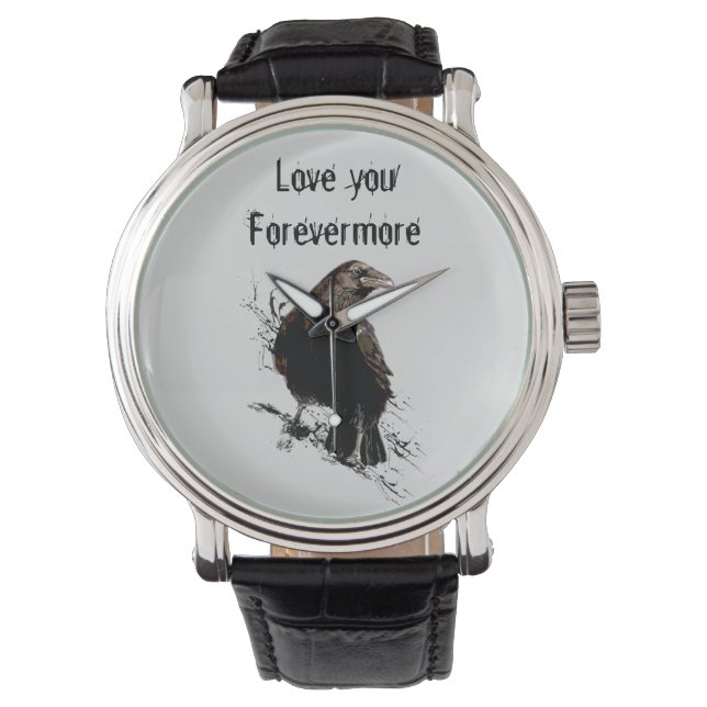 Kärlek du Forevermore Roligt Raven Quote Armbandsur (Framsida)