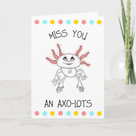 Kärlek du har glömt | Axolotl Romantic Flirty Kort