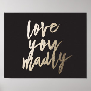 Kärlek du Madly Foil Art Print Poster