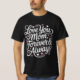 Kärlek Du Mamma för alltid - hjärta och stjärnor T Shirt