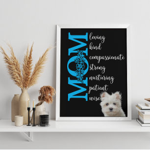 Kärlek du Mamma...från din maltesiska terrier Poster