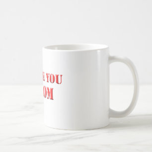 Kärlek du mamma mugg