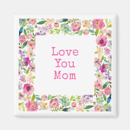 KÄRLEK DU MAMMA Rosa Blommigt Ram Sweet Kärlek Magnet