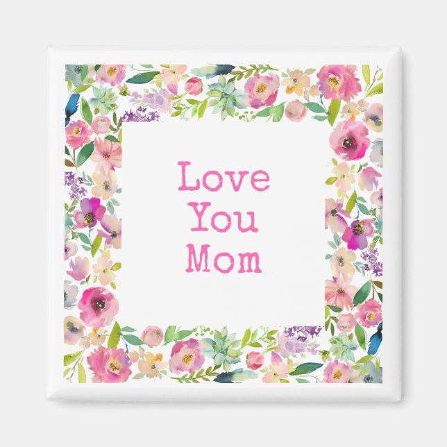 KÄRLEK DU MAMMA Rosa Blommigt Ram Sweet Kärlek Magnet (Framsidan)