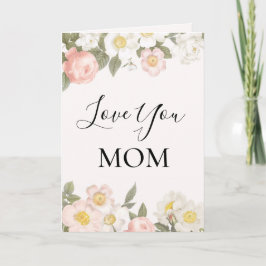 Kärlek Du Mamma Soft Söt Dogwood och Rosor Kort