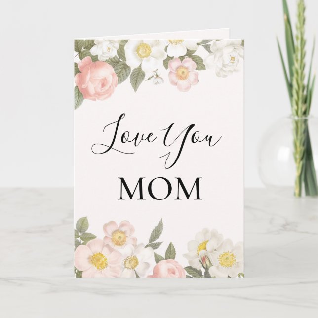 Kärlek Du Mamma Soft Söt Dogwood och Rosor Kort (Framsida)