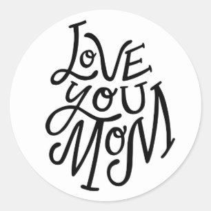 Kärlek du mamma. Svartvit skrift mors dag Runt Klistermärke