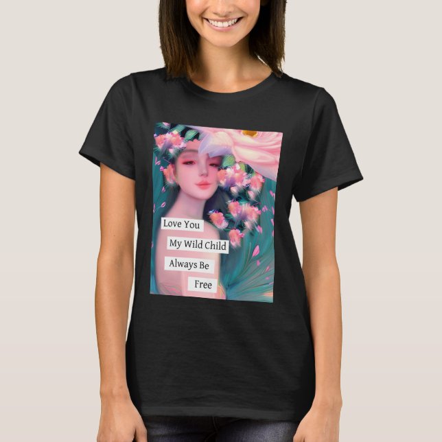 Kärlek Du mitt vildbarn T Shirt (Framsida)