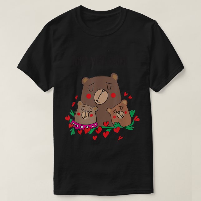Kärlek du morsa Slogan söt Bear-familj T Shirt (Design framsida)