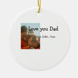kärlek du pappa fars dag lägg till bild namn julgransprydnad keramik