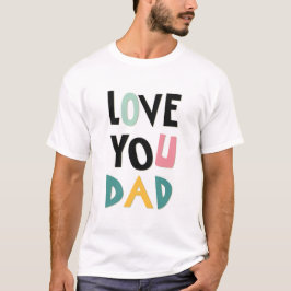 Kärlek Du Pappa Manar, halvskjorta T Shirt