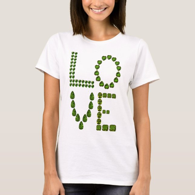 Kärlek - Emerald Grönt Gemstone Lettering T Shirt (Framsida)