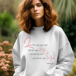 Kärlek er gud Bible verse Christian Sweatshirt T Shirt<br><div class="desc">Enkelt, snyggt, kristen skrift citerar konsthartröja med bibel vers "kärlek the Lord thy God Gud med allt ditt hjärta, med all din själ, och med all sinne.. - Matthew 22:37 tum i blandad kalligrafi och minimalistisk typografi i rött och svart. Det här trendiget är den moderna trosdesignen perfektens gåva och...</div>