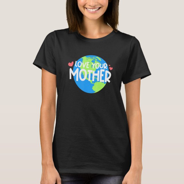 Kärlek Er Mor-dag T Shirt (Framsida)