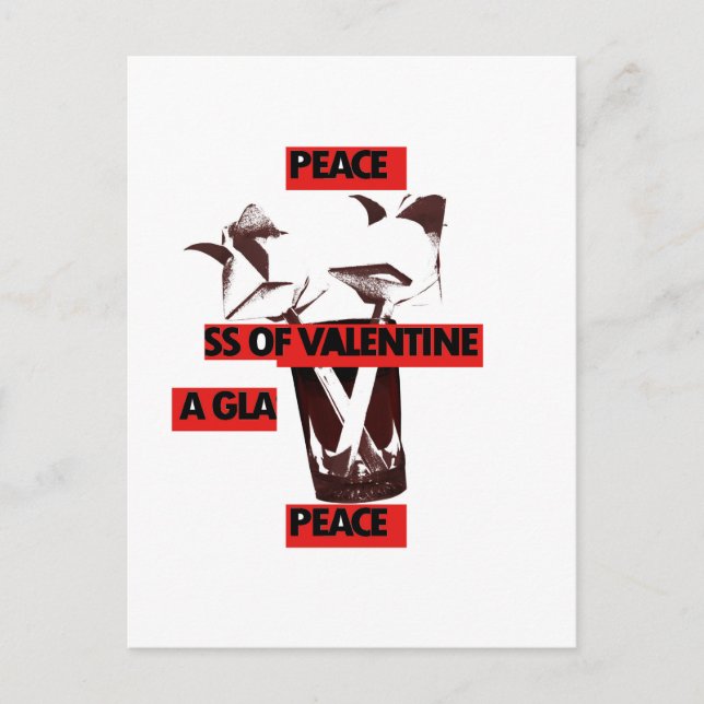  Kärlek: ett glas av Valentine Peace Art Helg Vykort (Framsida)