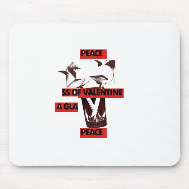  kärlek ett glas valentinfred.jpg musmatta (Framsidan)
