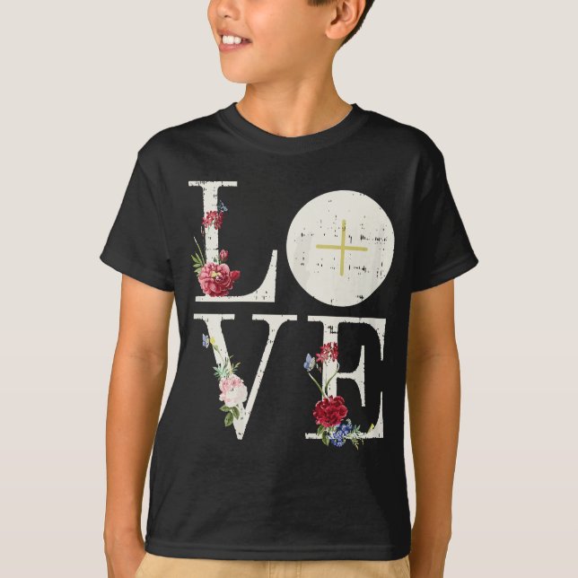 Kärlek Eucharist First Heliga Communion Christian  T Shirt (Framsida)