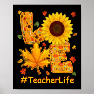 Kärlek Fall Autumn Solrolelärarinna Life Lärare Te Poster