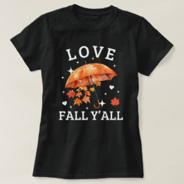 Kärlek Fall Y'all | Höst löv | Cute Fall T Shirt