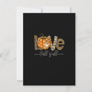 Kärlek Fall Y'All Leopard Print Pumpkin Thanksgivi Inbjudningar