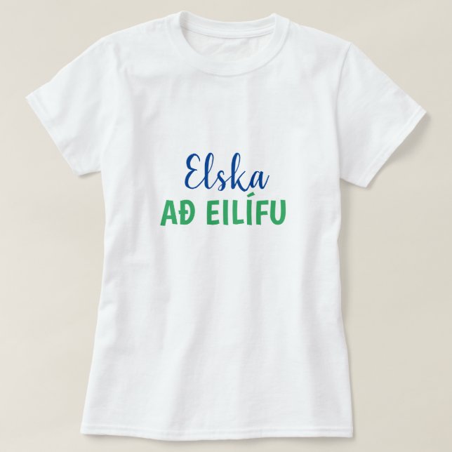 kärlek för all (elska að eilífu) på isländska t shirt (Design framsida)