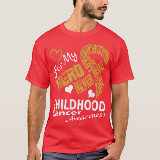 Kärlek för min Hero, "CHILDHOOD Cancer Awareness R T Shirt