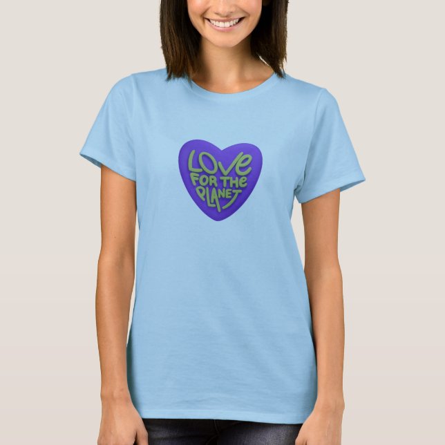 Kärlek för planeten - Eco-Friendly Awareness Tee (Framsida)