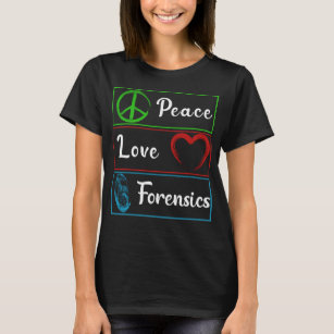 Kärlek Forensic Science DNA Investigator T Shirt