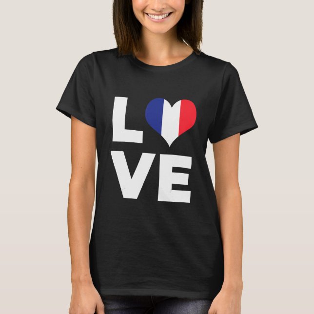 Kärlek Frankrike Flagga T Shirt (Framsida)