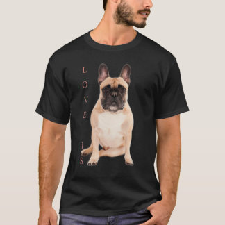 Kärlek Fransk Bulldog Frenchie Mamma Pappa Hund Pu T Shirt
