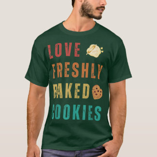 KÄRLEK FRESHLY BAKED COOKIES T SHIRT