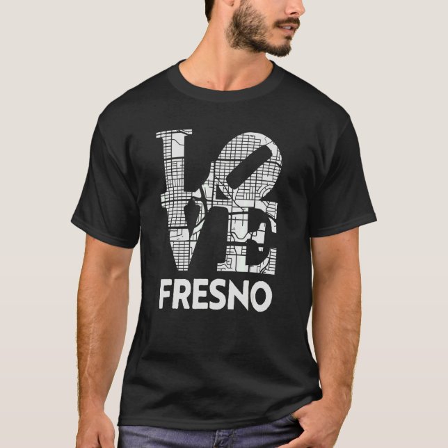 Kärlek Fresno City Karta från Fresno 559 T Shirt (Framsida)