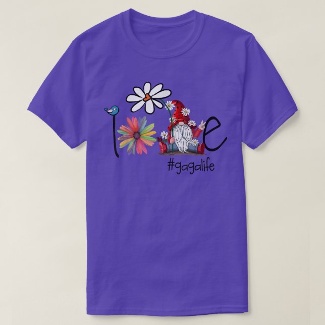 Kärlek Gaga Life Gnome Flower Art Bird Grandma  T Shirt (Design framsida)