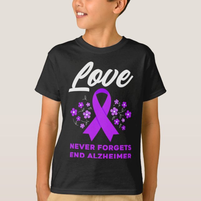 Kärlek glömmer aldrig att sluta Alzheimers Alzheim T Shirt (Framsida)