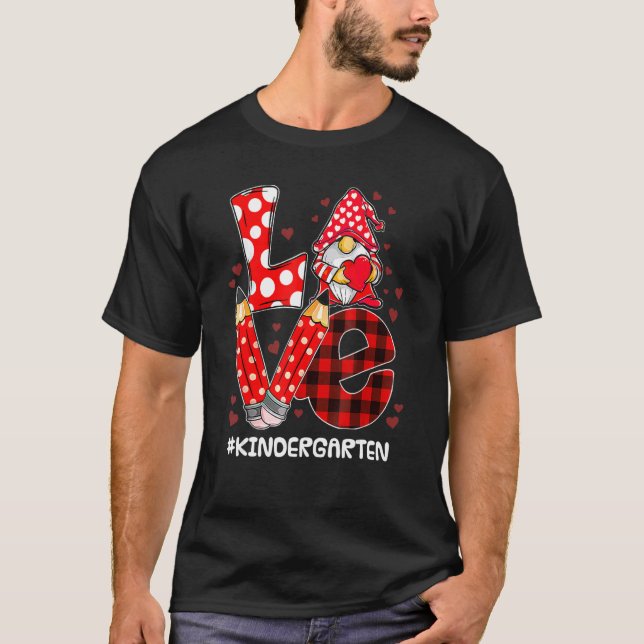 Kärlek Gnome Kindergarten Valentines day Lärare St T Shirt (Framsida)