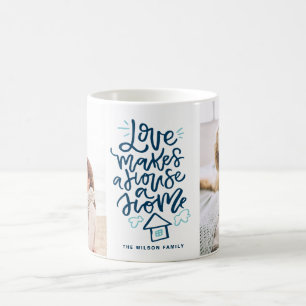 Kärlek gör ett hus till ett hem där två foto till  kaffemugg