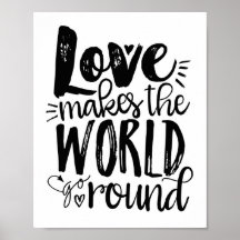 Kärlek gör World Go Round Quote Art-utskrift