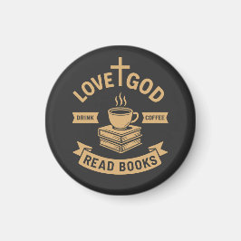 Kärlek Gud Drink Coffee Read Bokar Christian Magnet