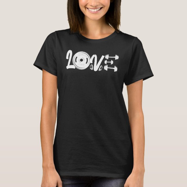 Kärlek Gym Workout Fitness T Shirt (Framsida)