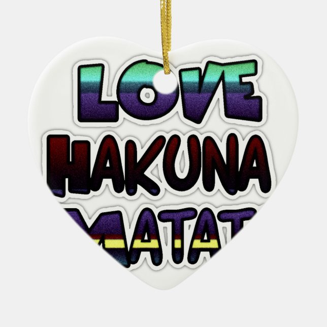 Kärlek Hakuna Matata-gåvor Julgransprydnad Keramik (Framsidan)