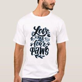 Kärlek Har Fyra Tassar T Shirt