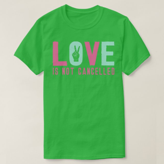 Kärlek har inte annullerats 4 t shirt (Design framsida)