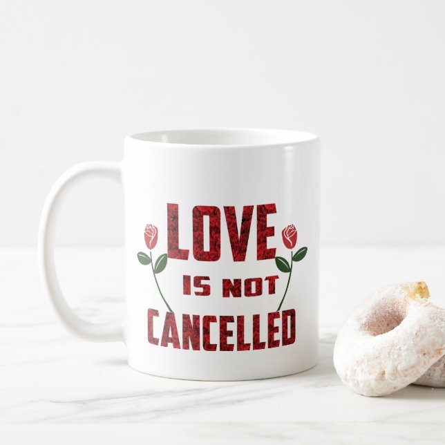 Kärlek har inte annullerats kaffemugg (Med munk)
