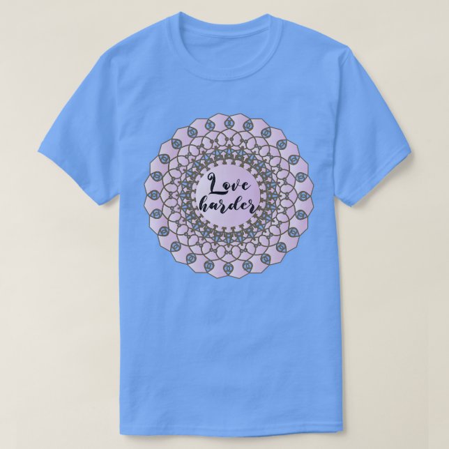 Kärlek hårdare lila pastel blommigt mandala art t shirt (Design framsida)