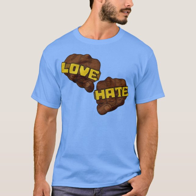 Kärlek Hate Funny T Shirt (Framsida)