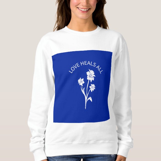 "Kärlek Heals All" Royal Blue Accent Sweatshirt T Shirt (Framsida)