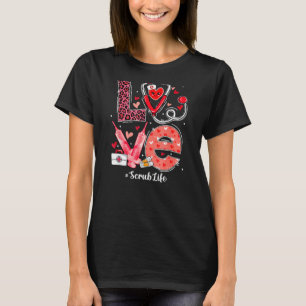 Kärlek Heart Stethoscope SCrub Life Funny Nurse Va T Shirt